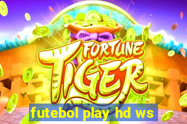 futebol play hd ws